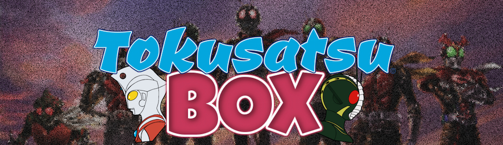 Tokusatsu Box